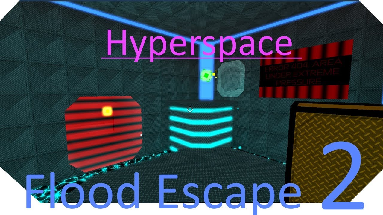 HYPERSPACE COMPLETED - Flood Escape 2