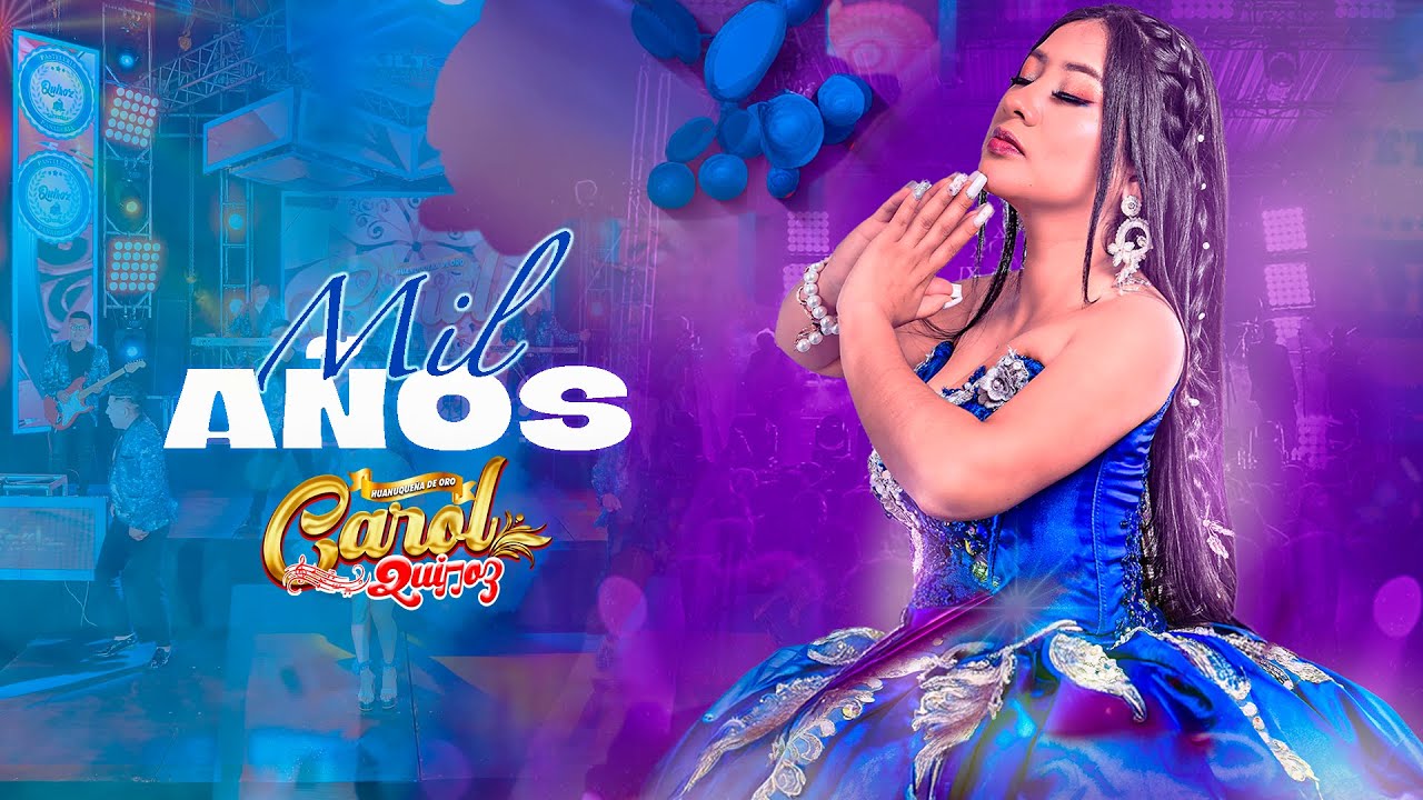 Carol Quiroz - Mil Años (Video Oficial) Huayno sureño | 2024