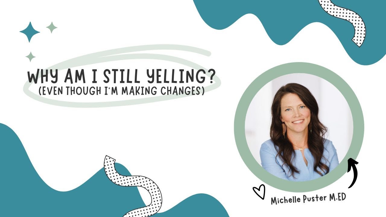 Why Am I still Yelling (Even though I'm making changes)