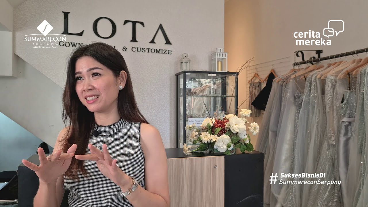 CERITA MEREKA Versi LOTA, Custom & Gown Rental di Ruko Beryl Summarecon Serpong