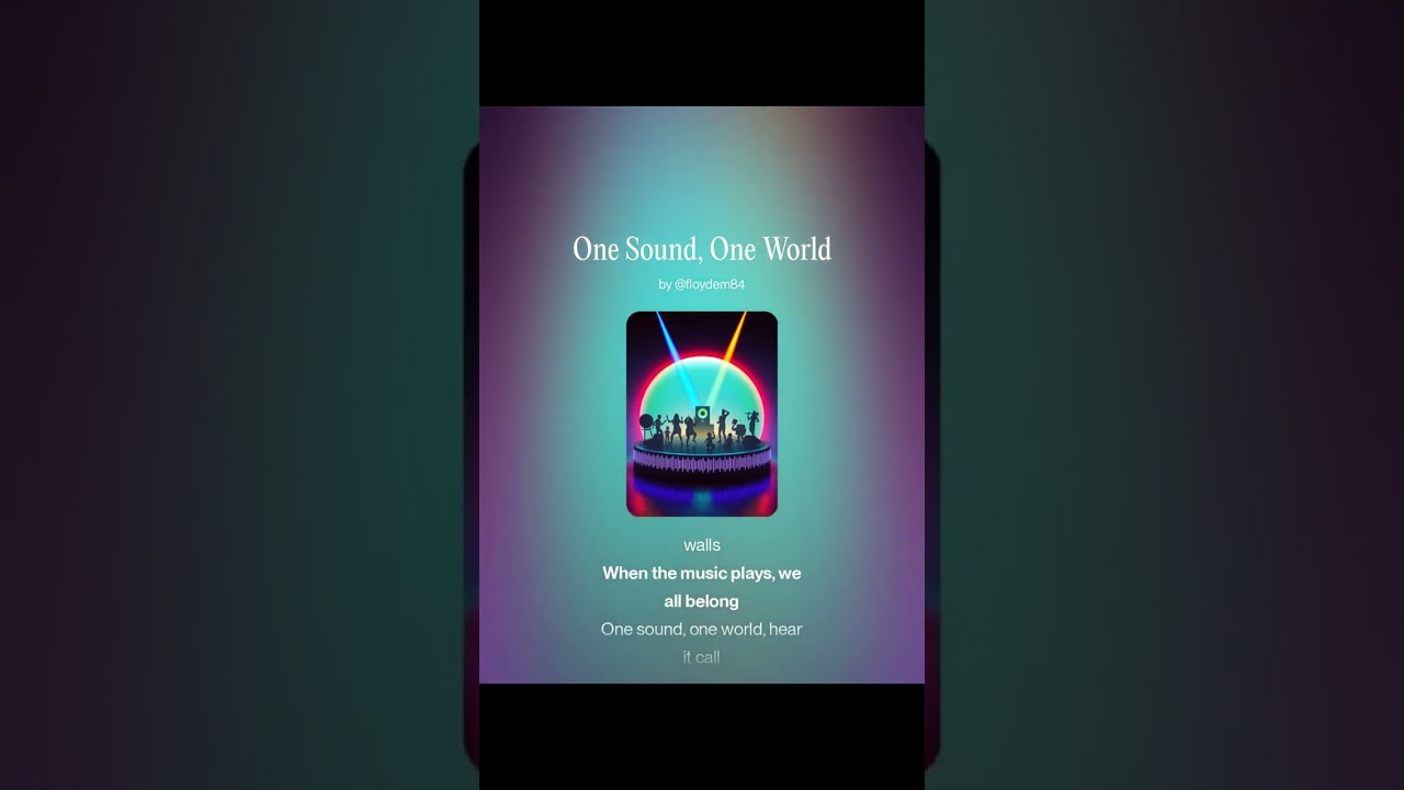 One sound, One world