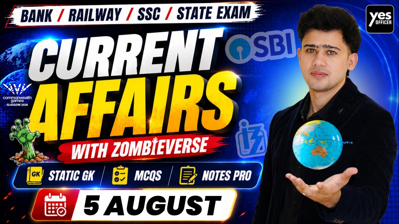 🔴5 August 2026 | Daily Current Affairs | For Bank, Insurance & SSC Exams