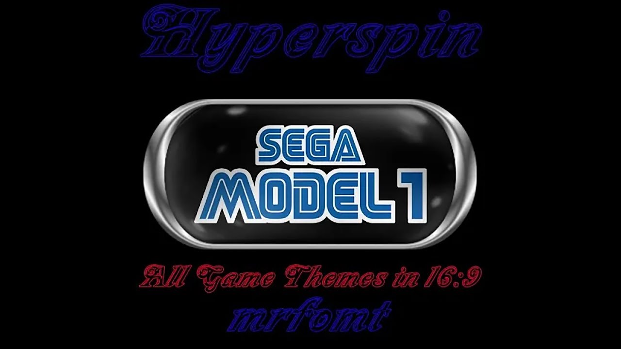 Sega Model 1 Hyperspin Pack in 16:9 + Videos Showcase