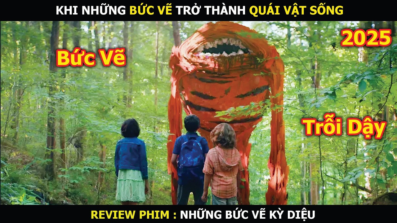Review Phim: Khi Những Bức Vẽ Trở Th&agrave;nh Qu&aacute;i Vật Sống | Những Bức Vẽ K&igrave; Diệu (2025)