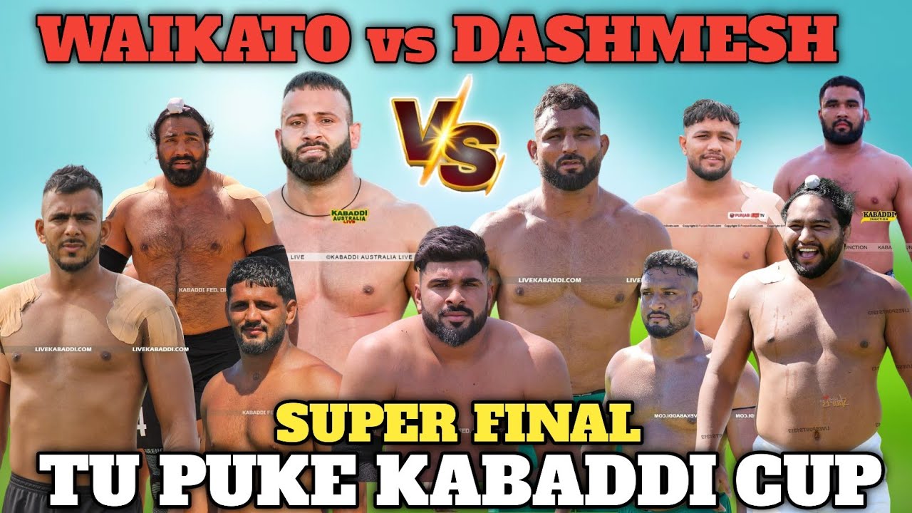 SUPER FINAL MATCH DASHMESH 🆚 WAIKATO | Te Puke (New Zealand) Kabaddi Cup 09 Nov 2025