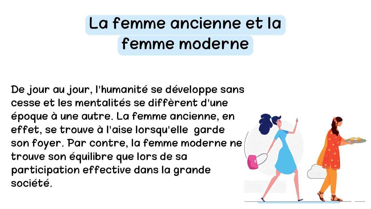 تعلم الفرنسية وانسى مشاكل النطق: المرأة القديمة و العصرية | La femme ancienne et la femme moderne