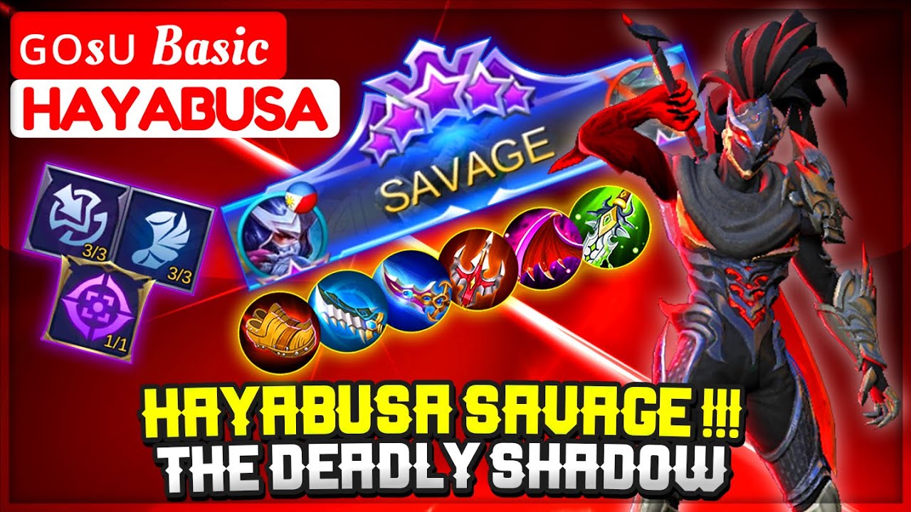 HAYABUSA SAVAGE !!! Gosu Basic The Deadly Shadow [ ɢᴏsᴜ Basic Hayabusa ] Mobile Legends
