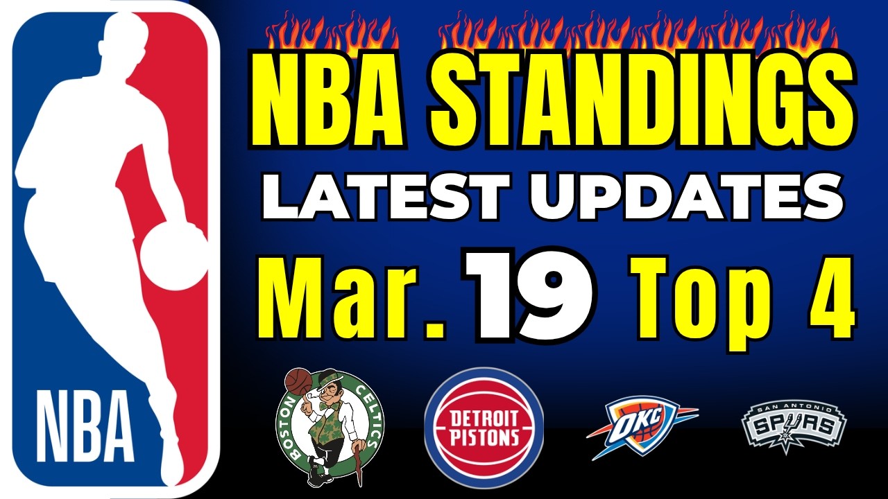 NBA STANDINGS TODAY as of March 19 | NBA GAME RESULTS 2025/26 Regular Season
