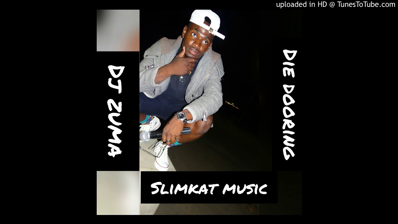 Die dooring-Dj Zuma