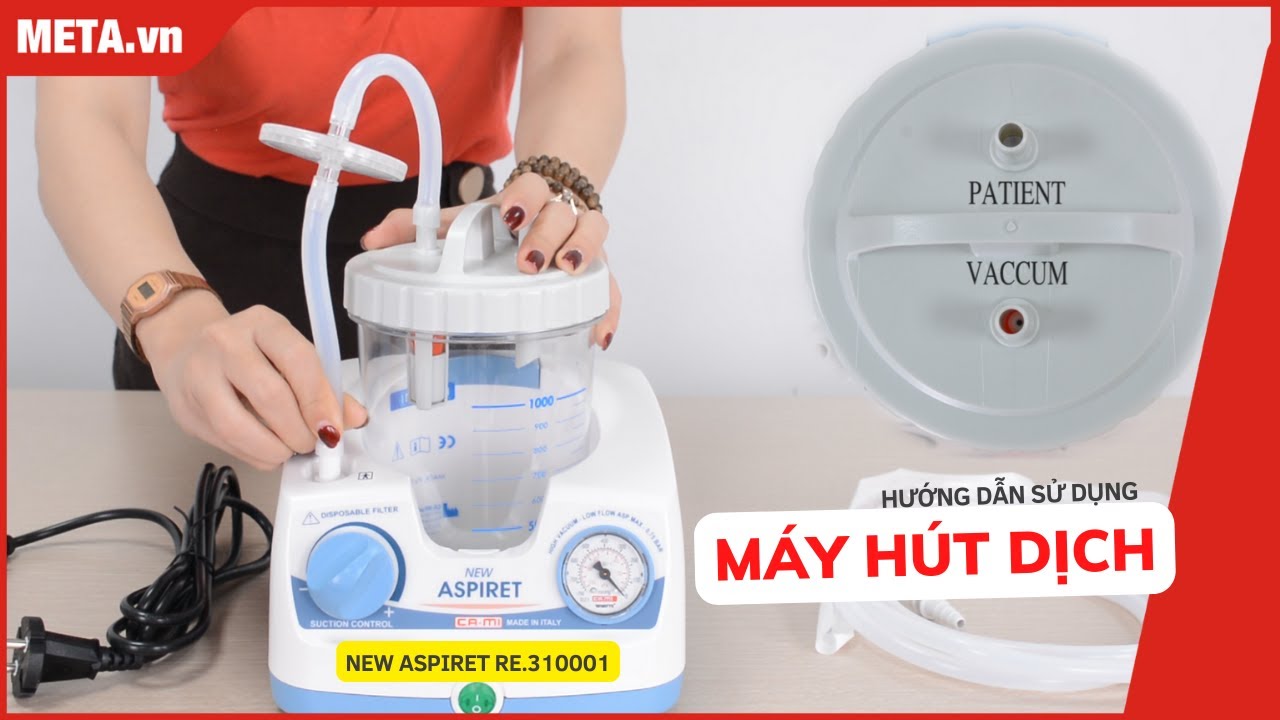 Hướng dẫn sử dụng và lắp đặt máy hút dịch New Aspiret RE.310001 | META.vn