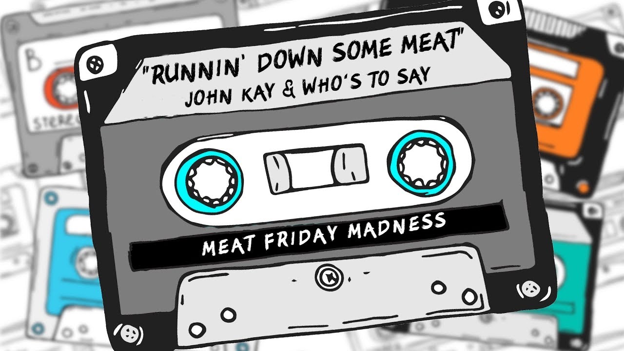 ♫  John Kay & Who's To Say's Tom Petty Meat Friday Song Parody ♫  | The Dan Patrick Show | 12/14/18