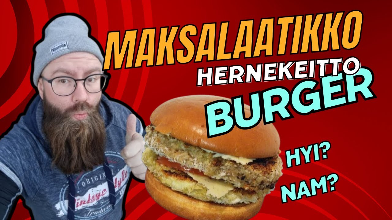 MAKSALAATIKKO & HERNEKEITTO BURGERI, MITÄ IHMETTÄ?! 🍔 IDEA: VINKARE & HARD KOKKI @Vinkare @HardKokki