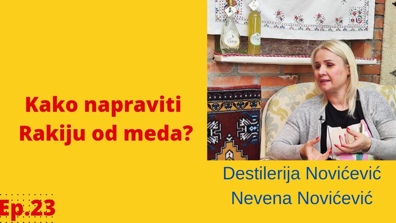 Kako napraviti Rakiju od meda? Destilerija Novićević, jedina destilerija koja pravi rakiju od meda.