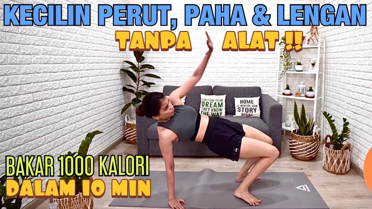 Olahraga 10 Menit Bakar Lemak Perut Paha dan Lengan Tanpa Alat | Olahraga Di Rumah