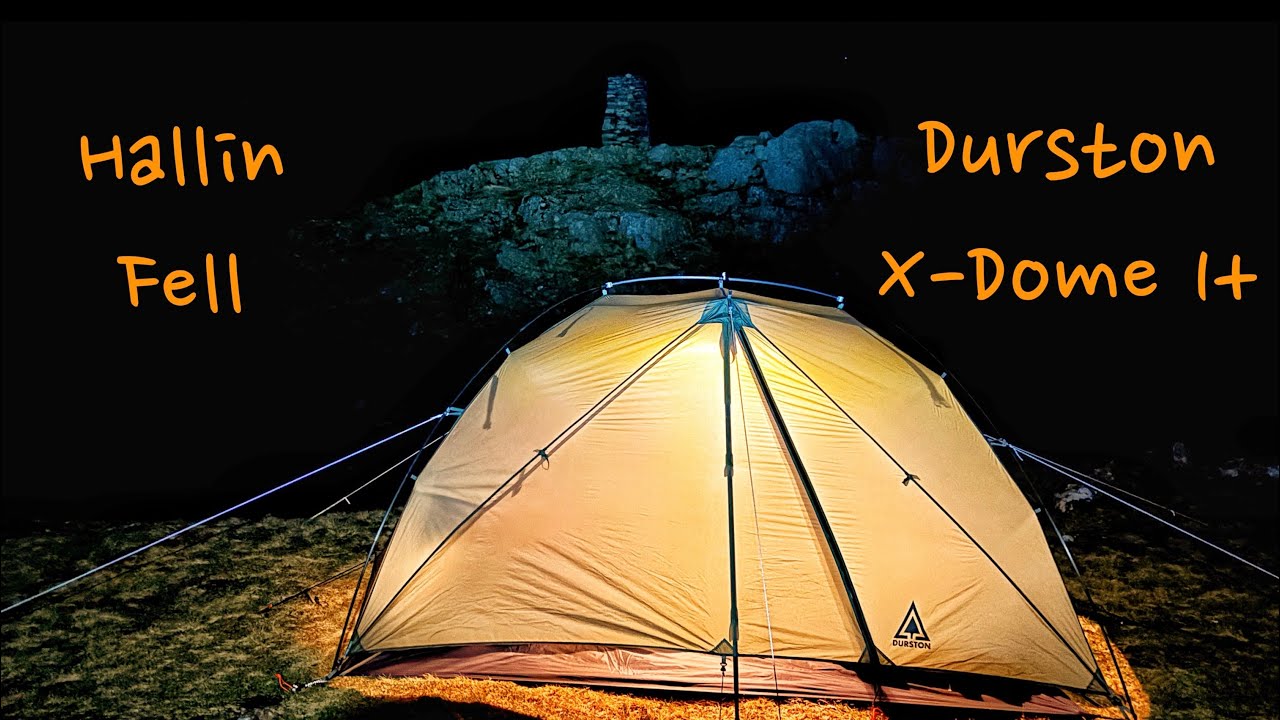Hallin Fell Wild Camp - Lake District - In the @Durston X-Dome1+