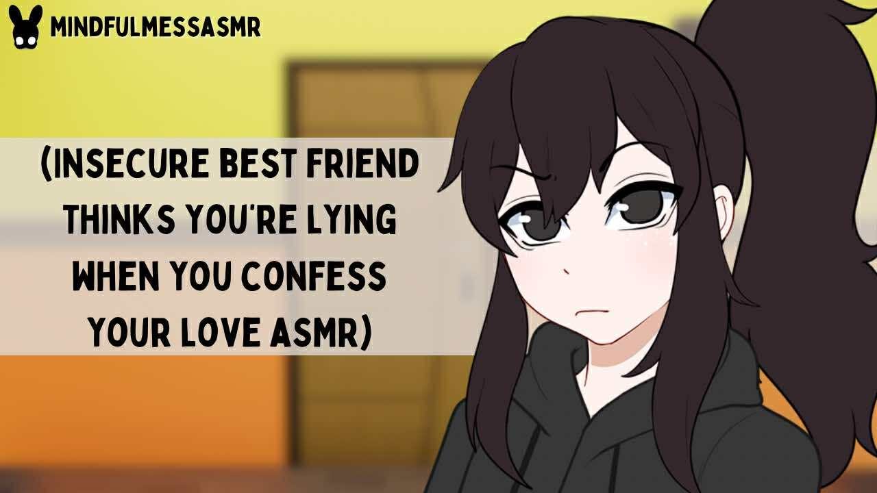 This Is An Awful Prank (Insecure Best Friend Confession ASMR)