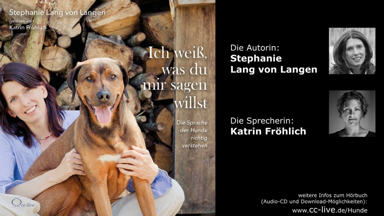 Stephanie Lang von Langen: Ich weiß, was du mir sagen willst (Hörprobe)