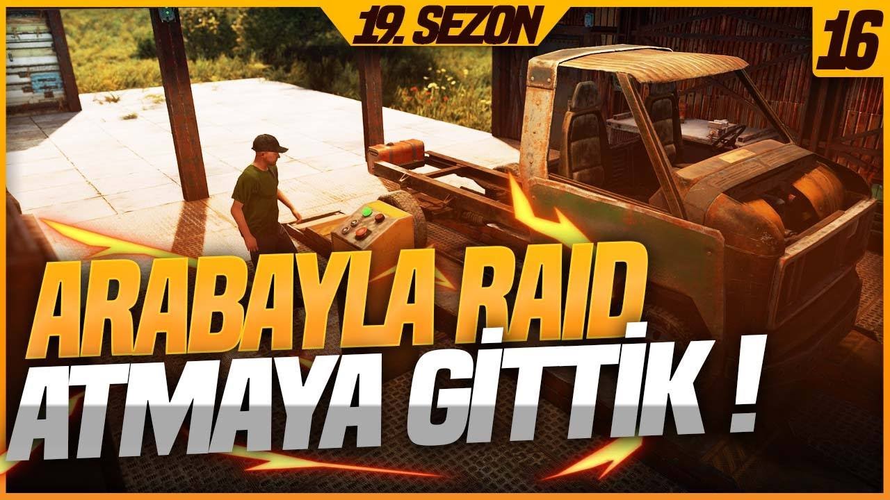 YENİ ARABA İLE RAID ATTIK ! RUST SURVIVOR #16