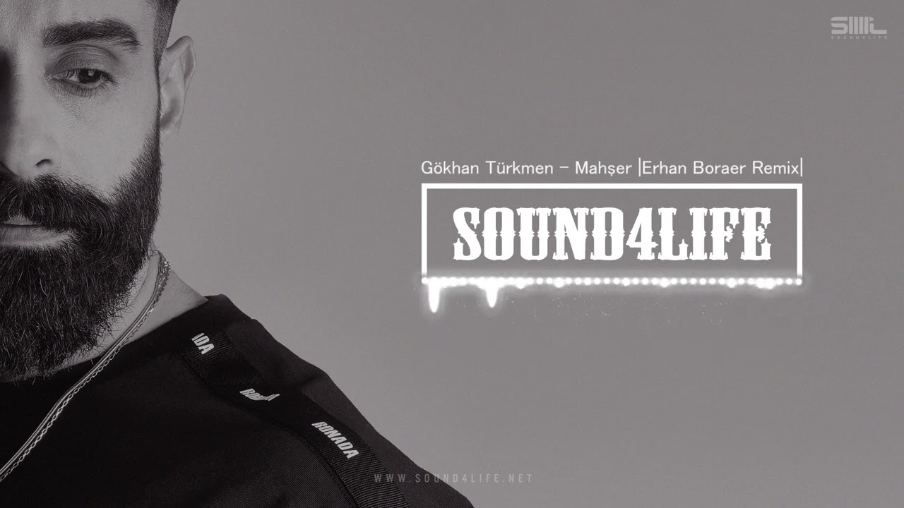 G&ouml;khan T&uuml;rkmen - Mahşer (Erhan Boraer Remix)