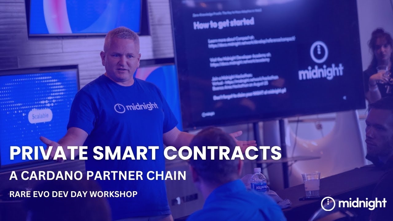 Rare Evo Dev Day | Private Smart Contracts on Midnight: A Cardano Partner Chain Workshop