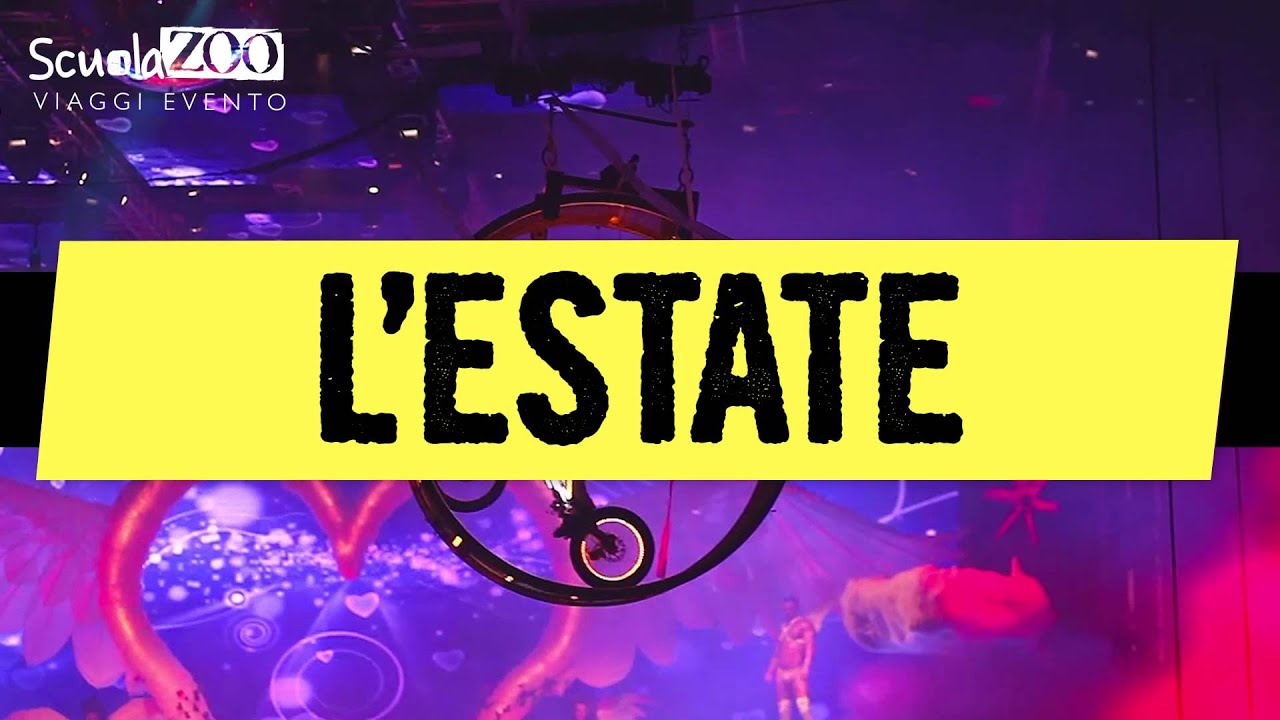 L'estate ha un nome - Estate 2014 Canzone Ufficiale #ScuolaZooViaggi
