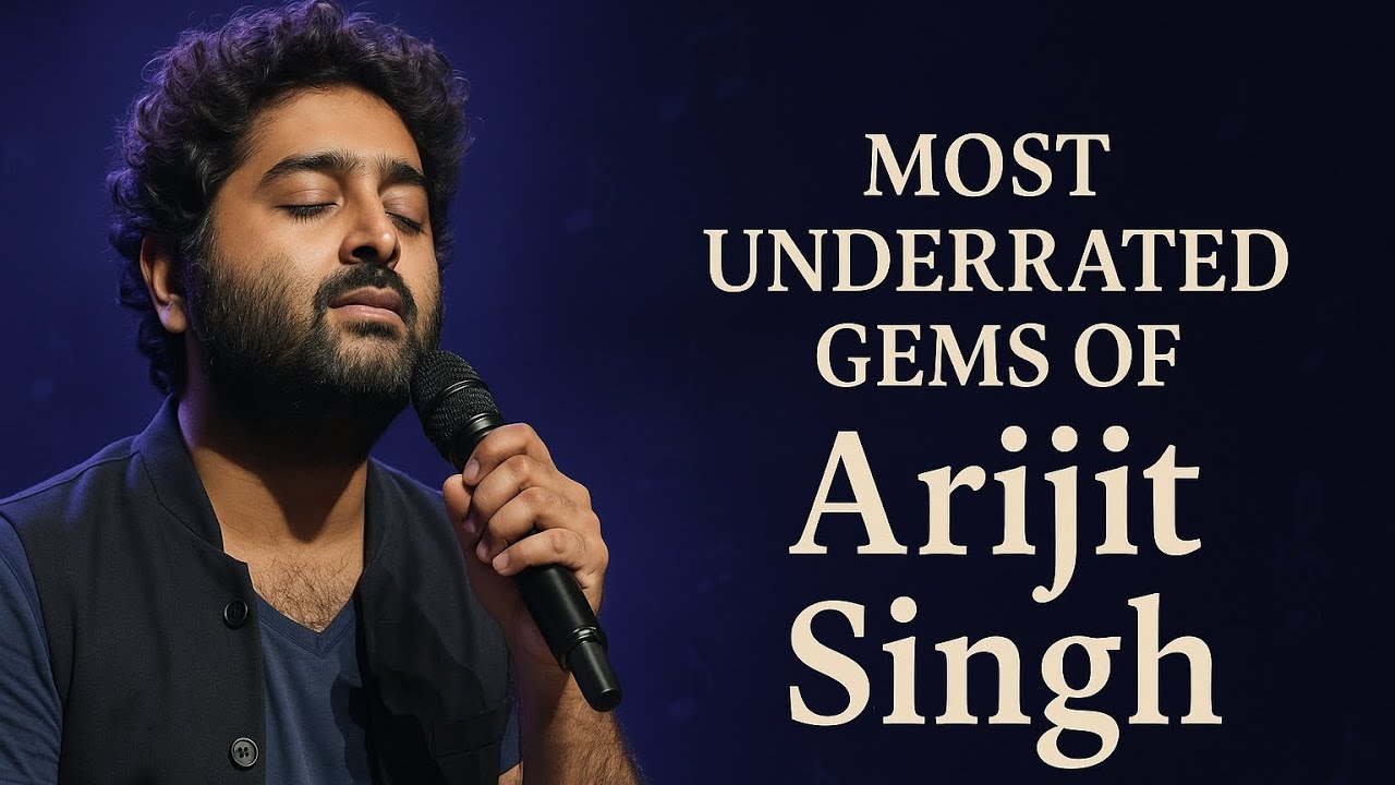 Arijit Singh's Most Underrated Romantic Ballads | Hidden Gems Of Arijit Singh | Love Songs |