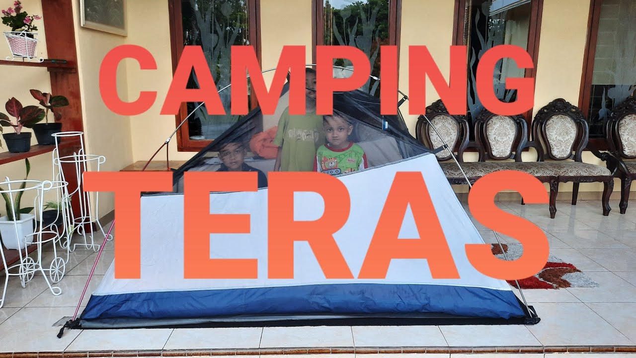 Camping di Teras Rumah Saat Masa Wabah Pandemi Corona Covid19