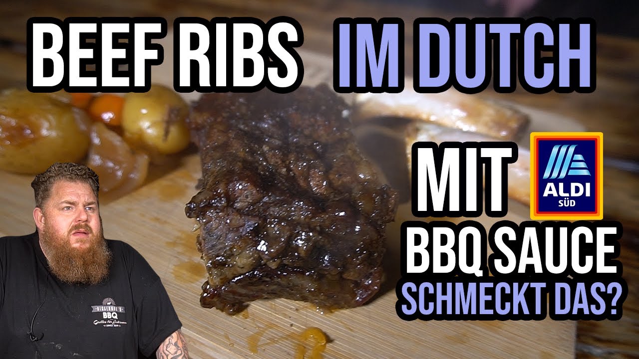 Beef Ribs im Dutch Oven mit BBQ Sauce vom ALDI SÜD - Schmeckt das? BBQ & Grillen für jedermann