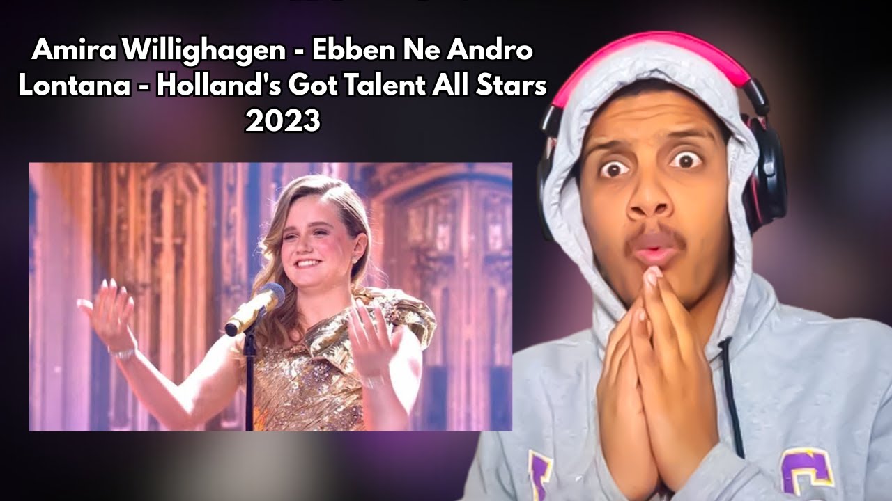 Amira Willighagen - Ebben Ne Andro Lontana - Holland's Got Talent All Stars 2023 REACTION