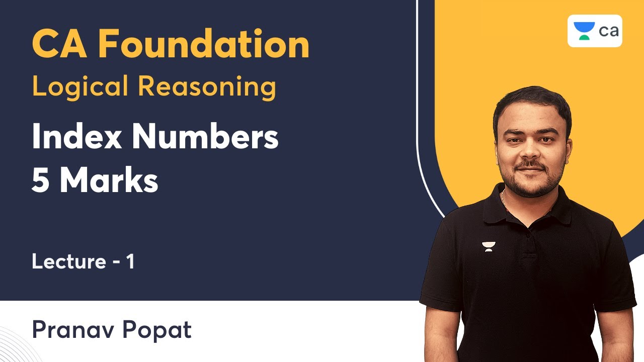 L1: Index Numbers | 5 Marks | Pranav Popat | Unacademy CA Foundation