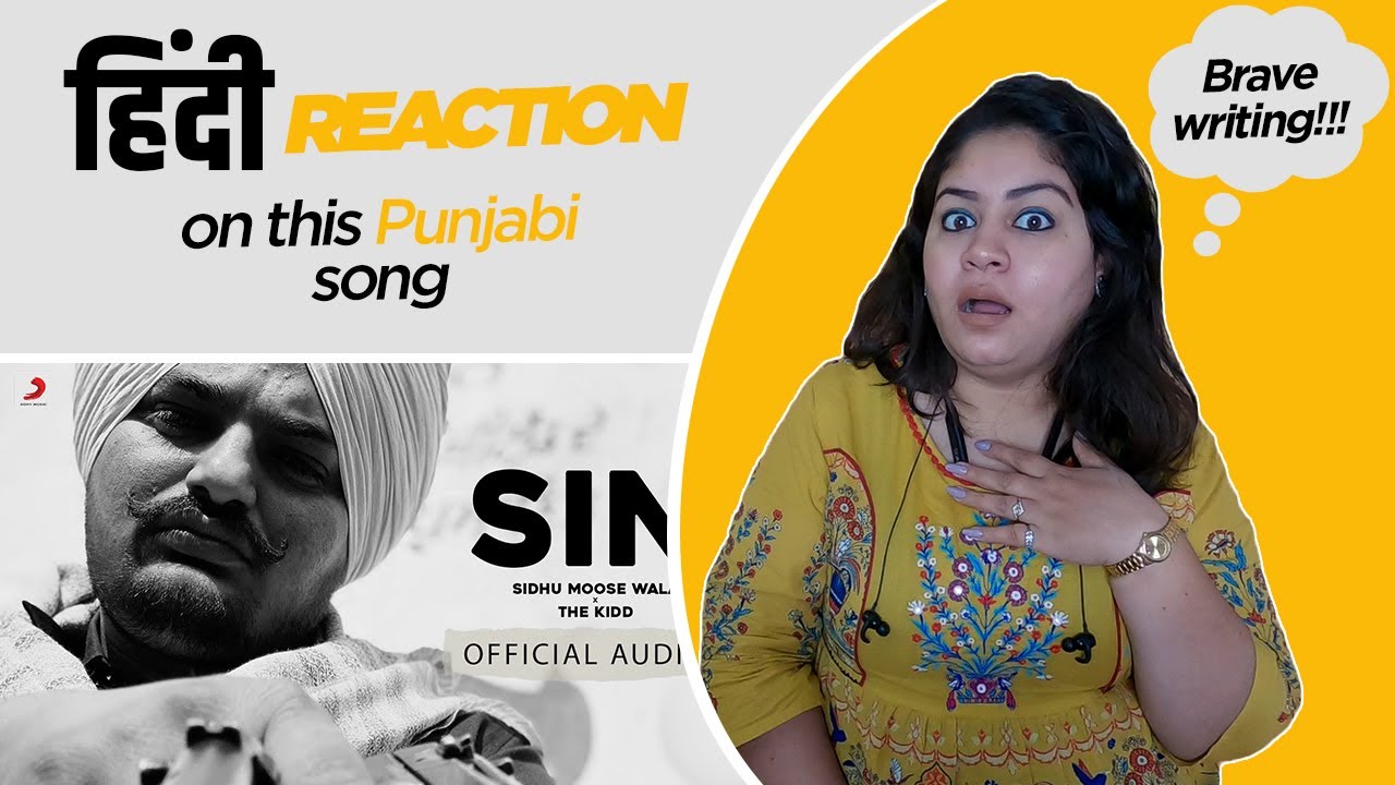 Reaction on Sin || Sidhu Moosewala || Sony Music India ||