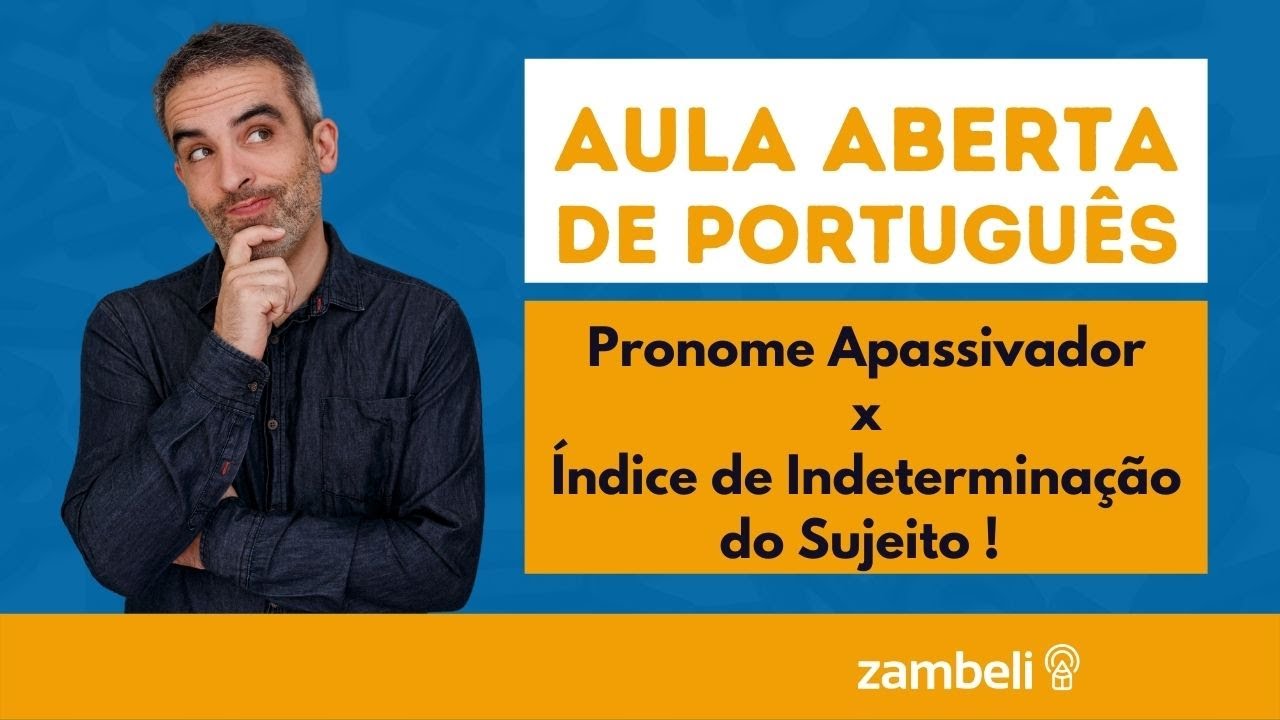Pronome Apassivador X Índice de Indeterminação do Sujeito