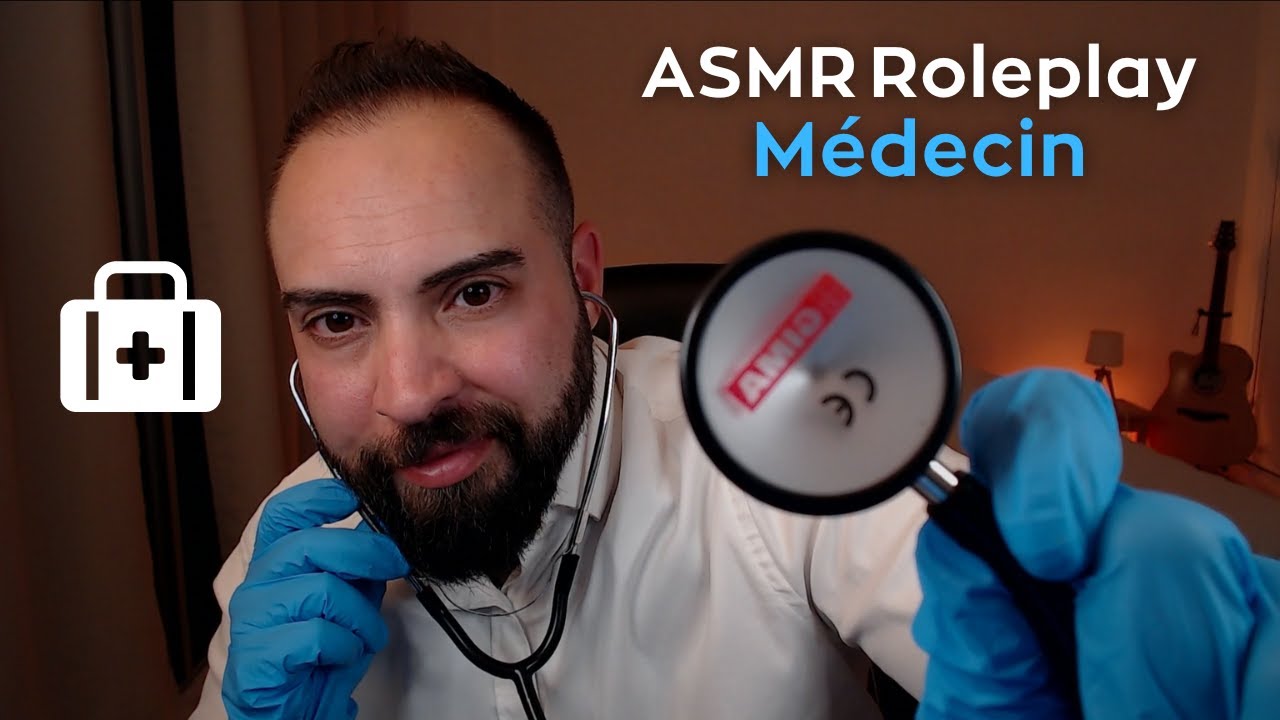 ASMR Roleplay Médecin (Attention Personnelle, Multi-Déclencheurs)
