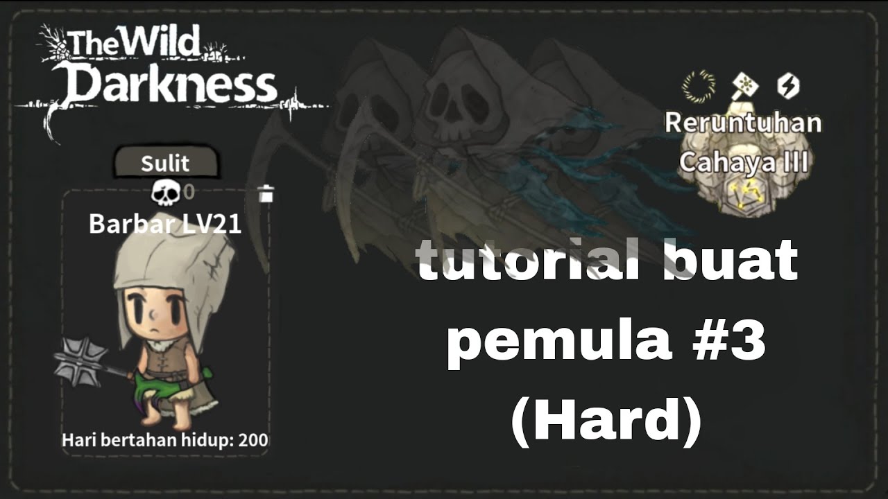 Cara menjadi sepuh (Hard) #3 - The Wild Darkness