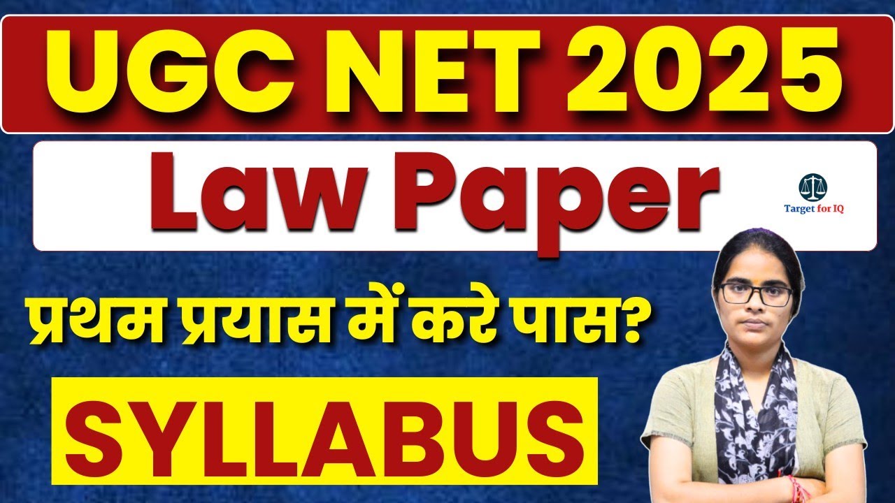 UGC NET 2025 की तैयारी कैसे करे? | UGC NET Law Paper Syllabus 2025 | TargetforIQ | #targetforiq
