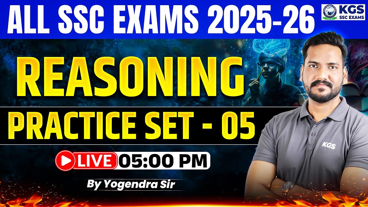 Reasoning for SSC All Exams 2026 | Reasoning Practice Set 5 | by Yogendra Sir | KGS SSC Exams