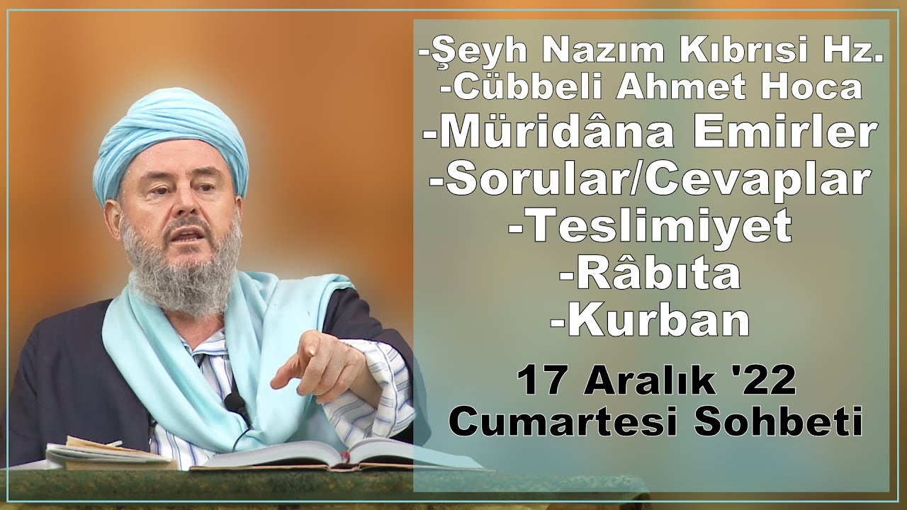 Râbıta, Teslimiyet, Şeyh Nazım Kıbrısi Hz, Cübbeli Ahmet Hoca - Şeyh Ahmed Yasin Bursevi Hz.