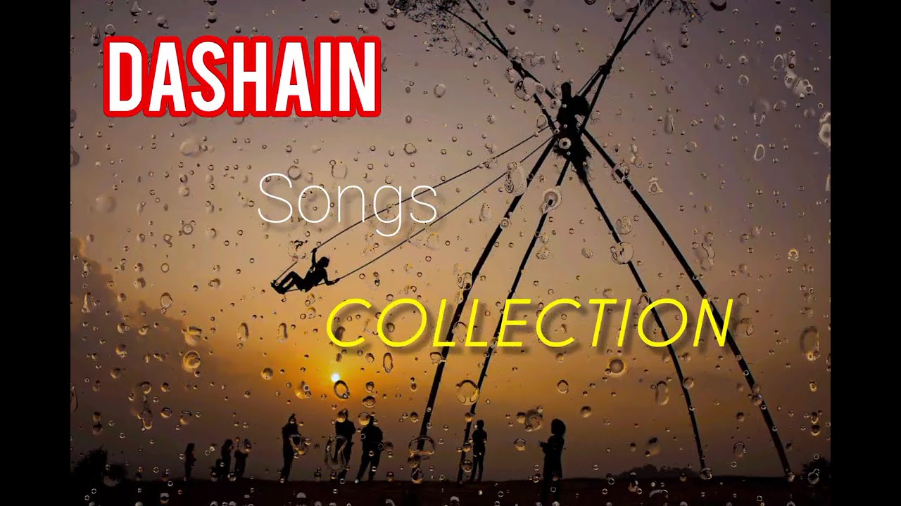 Best Dashain Songs Collection|| Old Dashain songs//Dashain Aayo//#dashainsong #dashain #dashain2082
