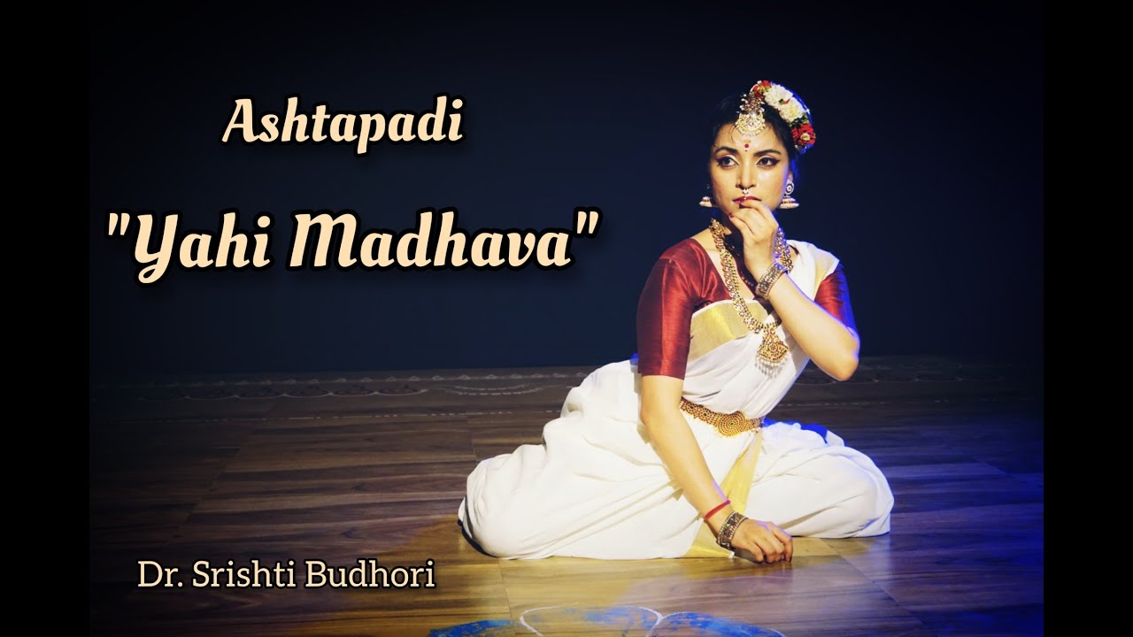 Ashtapadi - Yahi Madhava II Bharatanatyam II Radha Krishna II Dr. Srishti Budhori