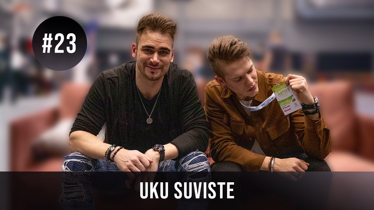 Uku Suviste | EESTI LAUL 2020 PODCAST #23