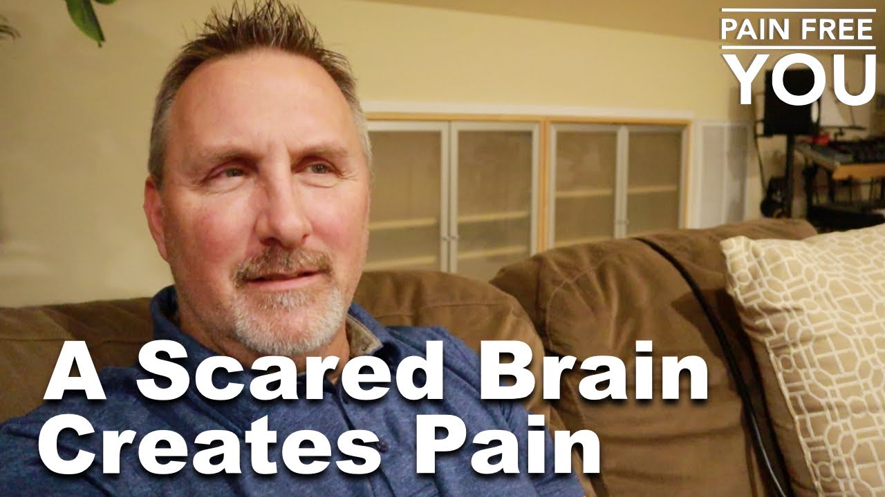 A Scared Brain Creates Pain