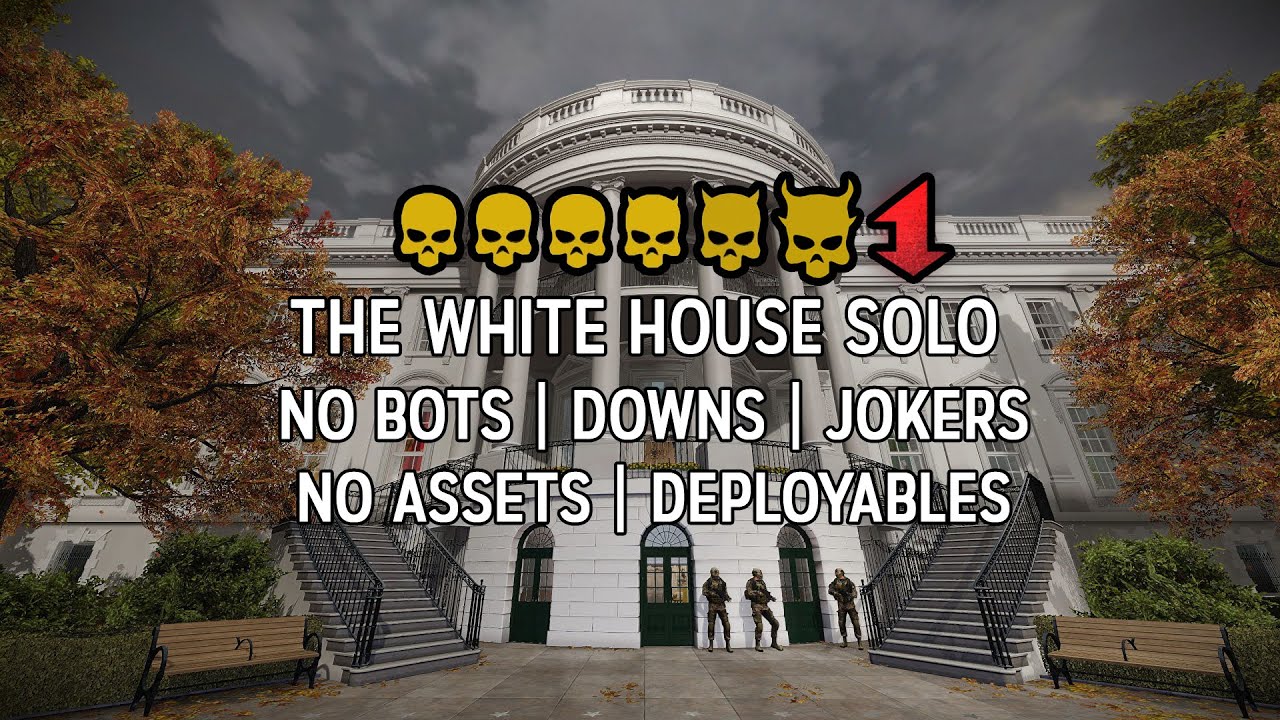 Payday 2 The White House DSOD Solo No (Bots, Downs, Jokers, Deployables, Assets)