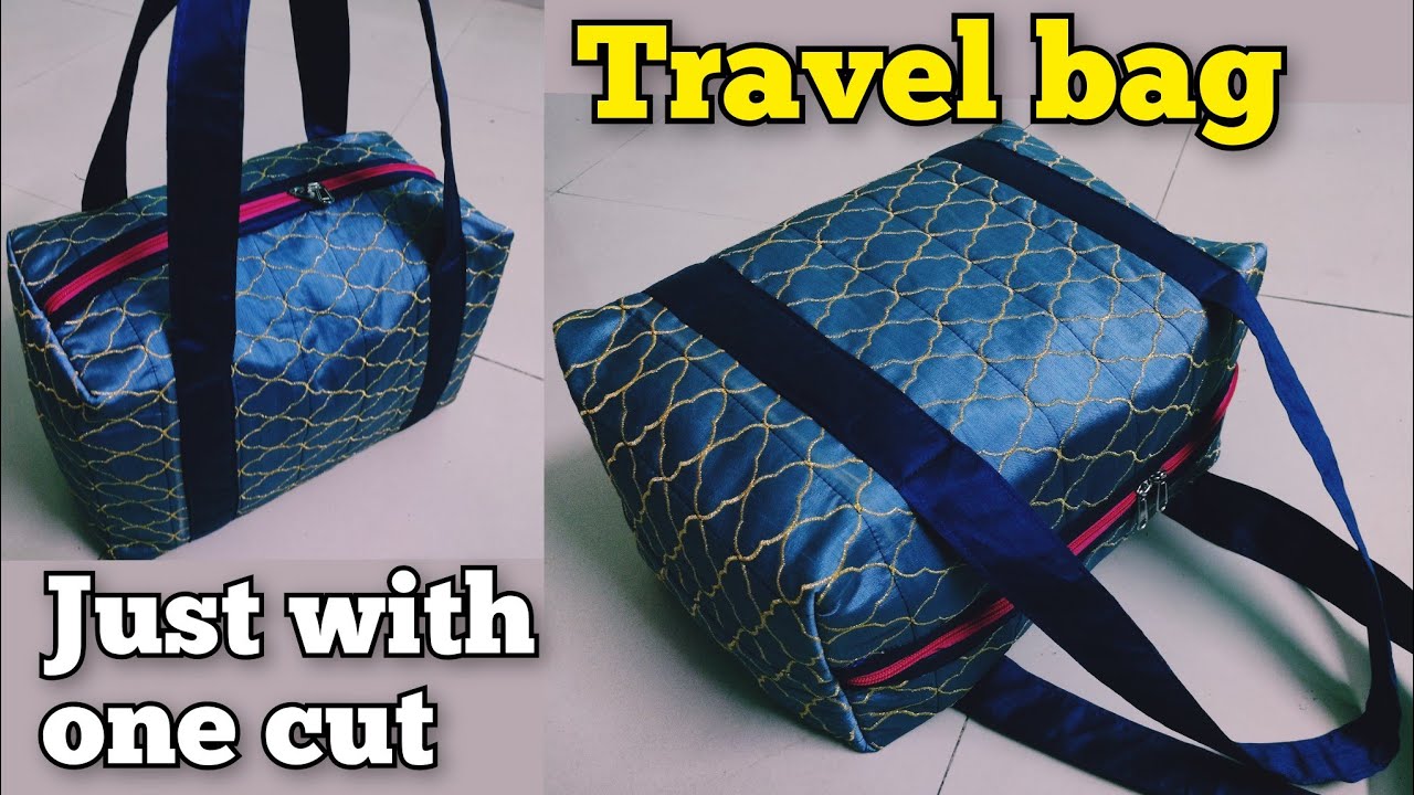 Travel Bag बनाने का आसान तरीका | bag cutting and stitching | How to make travel bag with fabric