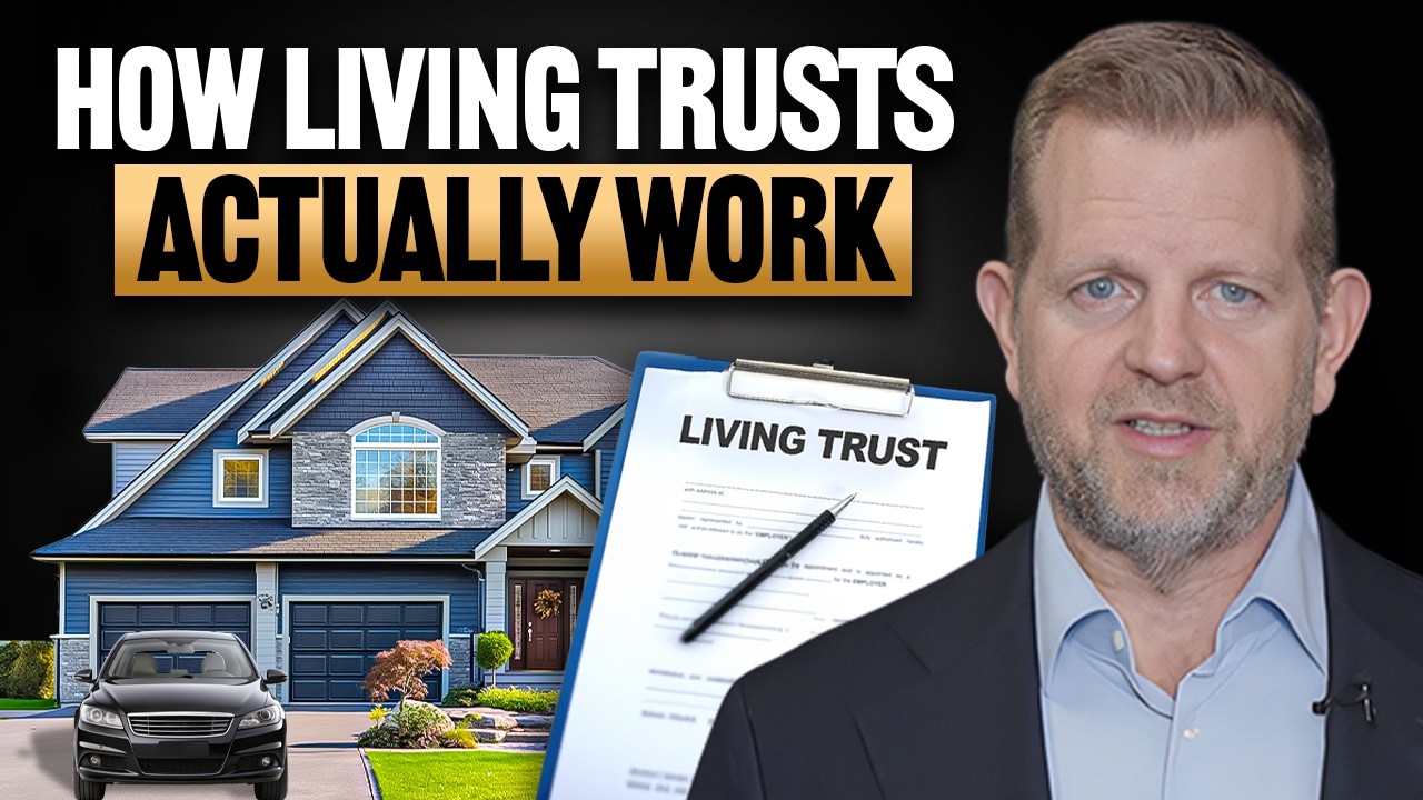 Living Trusts Explained (In Plain English): The Paperwork That Saves Your Family