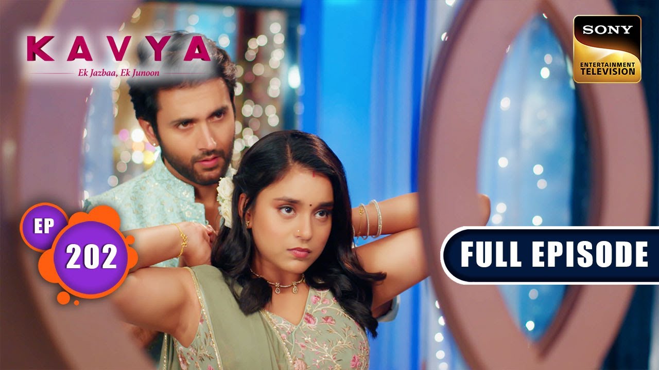 Anubha And Shubh's Function | Kavya - Ek Jazbaa Ek Junoon - Ep 202 | Full Episode | 3 Jul 2024