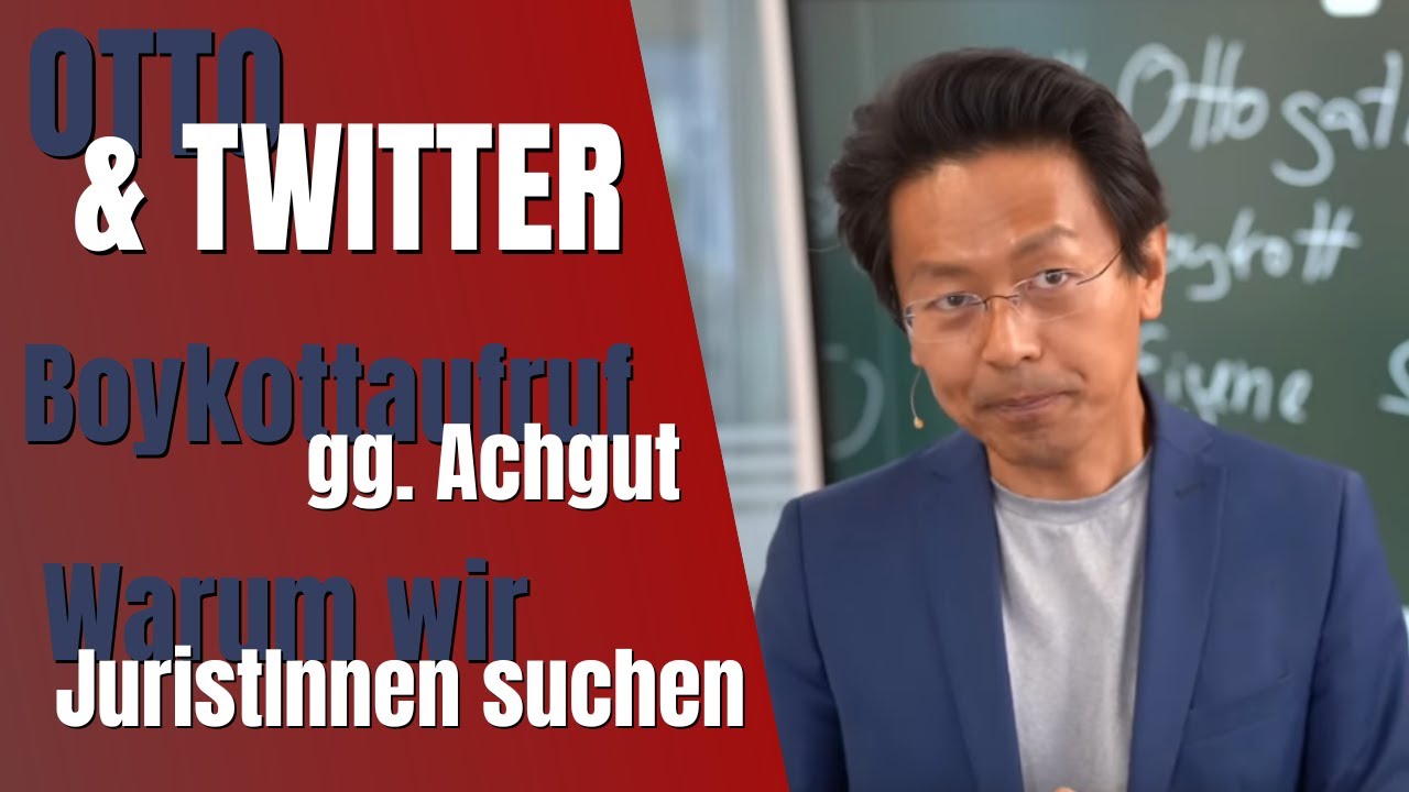 OTTO blamiert sich auf Twitter, Boykottaufruf gegen Achgut und warum wir wieder JuristInnen suchen