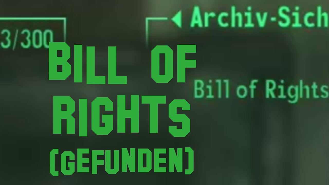 Fallout 3 | Bill of Rights (gefunden) °44
