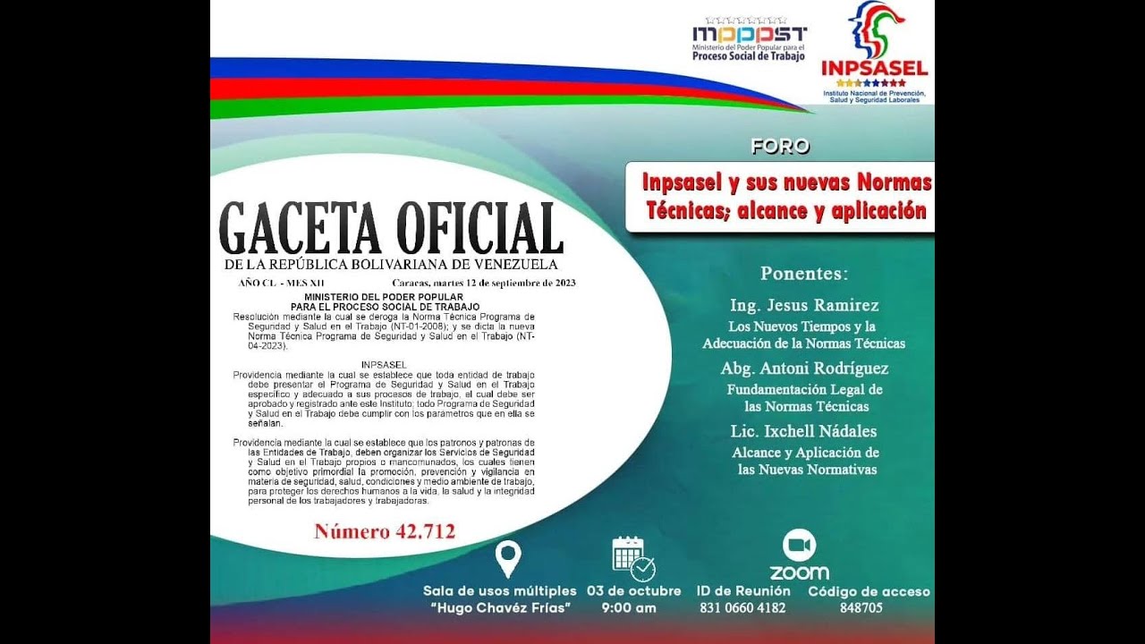 Inpsasel y sus nuevas normas técnicas; alcance y aplicación. ( Re-transmitido desde zoom) 03-10-2023