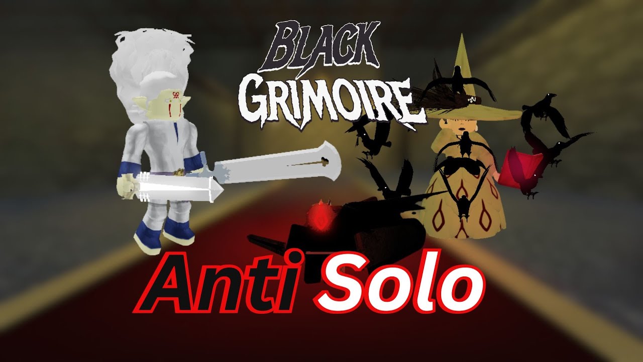 How to Solo Witch and Licht with Anti! | Black Grimoire