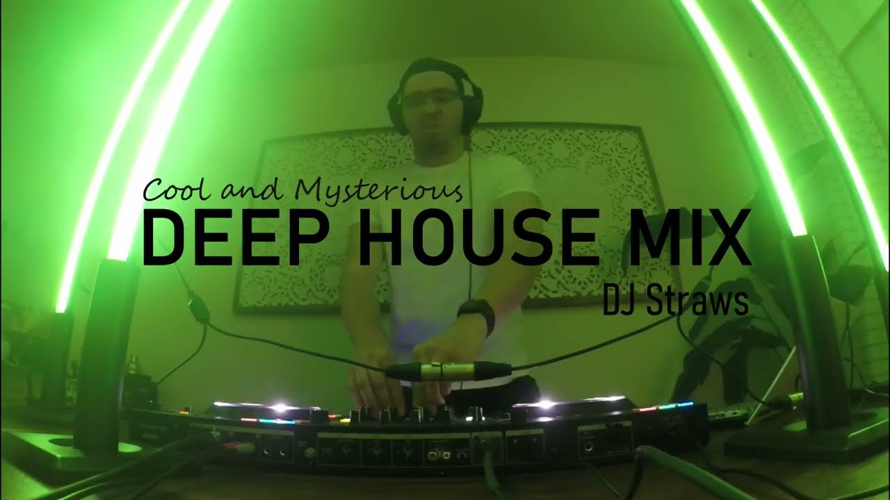 Cool & Mysterious Deep House Mix | Minimal & Deep Tech Session